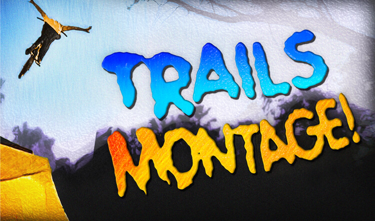 BMX Music Video - Trails Montage